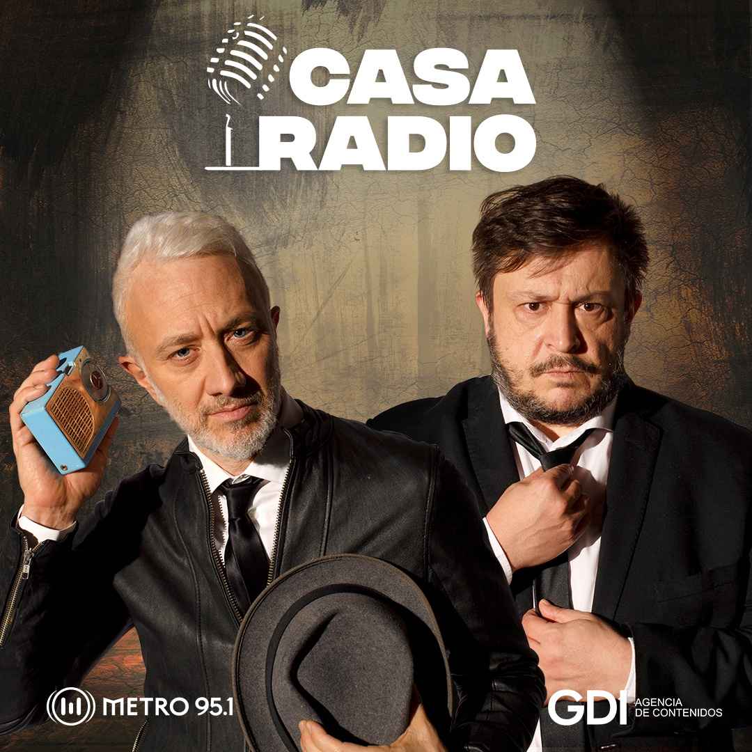 Portada de Casa Radio, lo nuevo de Andy Kusnetzoff y Hernan Casciari en Metro 95.1 producido por GDI