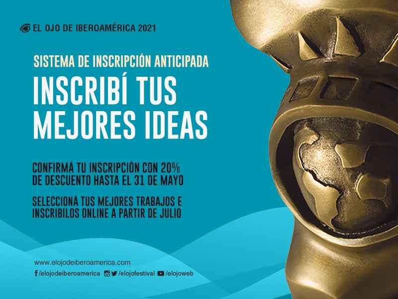 Portada de El Ojo de Iberoamérica anuncia la apertura de la Inscripción Anticipada 2021 