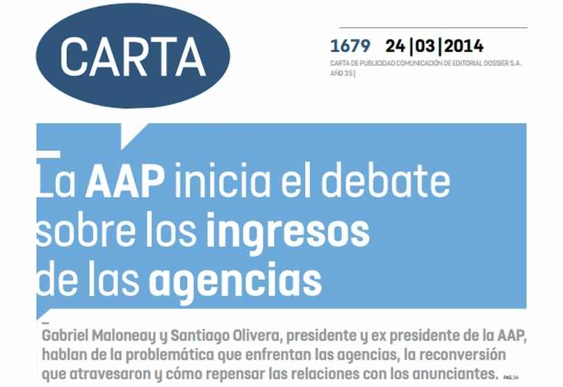 Portada de Hoy en Carta de Publicidad: la AAP inicia el debate sobre los ingresos de las agencias