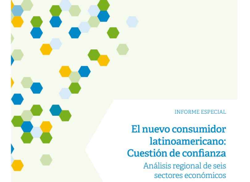 Portada de América Latina: desconfianza hacia los sectores clave de la economía en un escenario liderado por nuevos consumidores
