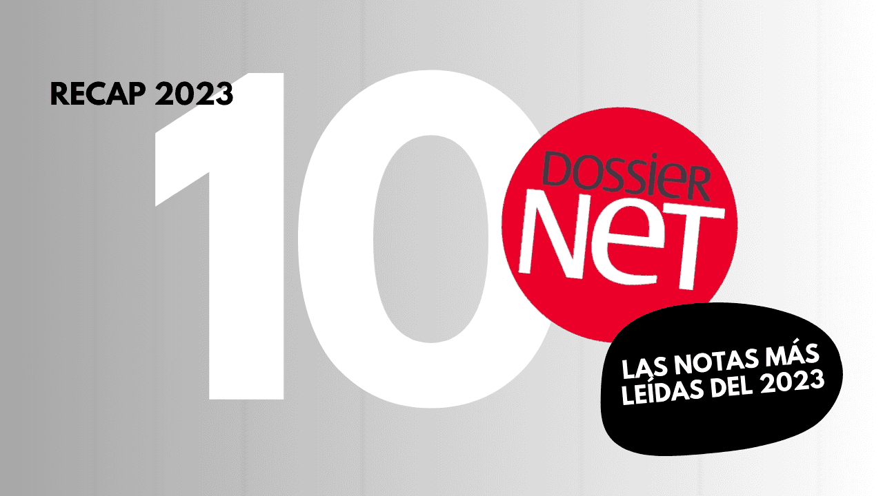 Portada de Recap 2023: las 10 noticias más leídas en DossierNet