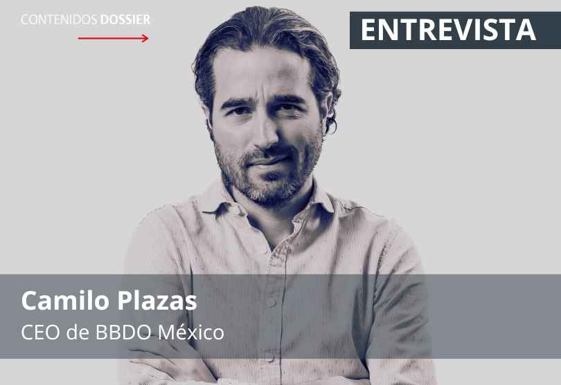 Portada de BBDO México: transformación digital y crecimiento exponencial. Entrevista exclusiva con Camilo Plazas